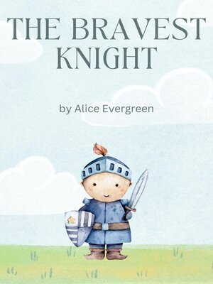 cover image of The Bravest Knight